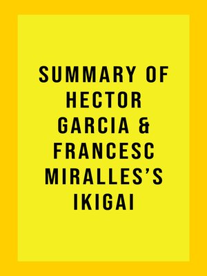cover image of Summary of Hector García and Francesc Miralles's Ikigai